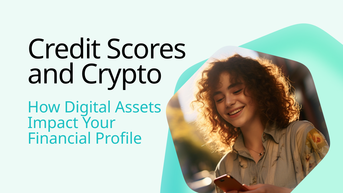 Credit Scores and Crypto: How Digital Assets Impact Your Financial Profile - Photo 1