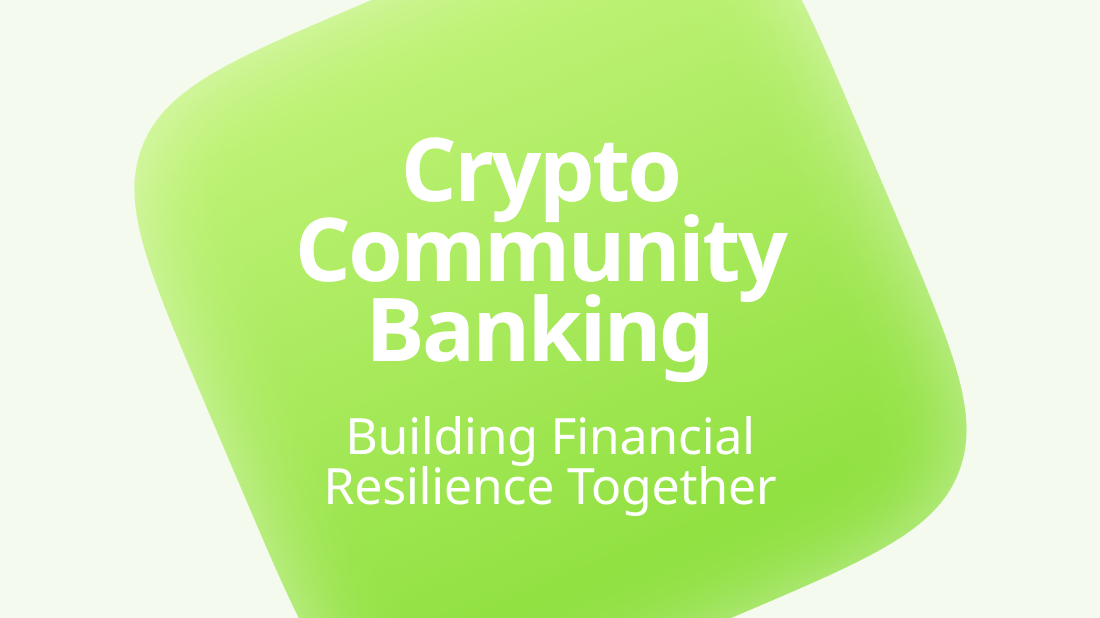 Crypto Community Banking: Building Financial Resilience Together - Photo 1