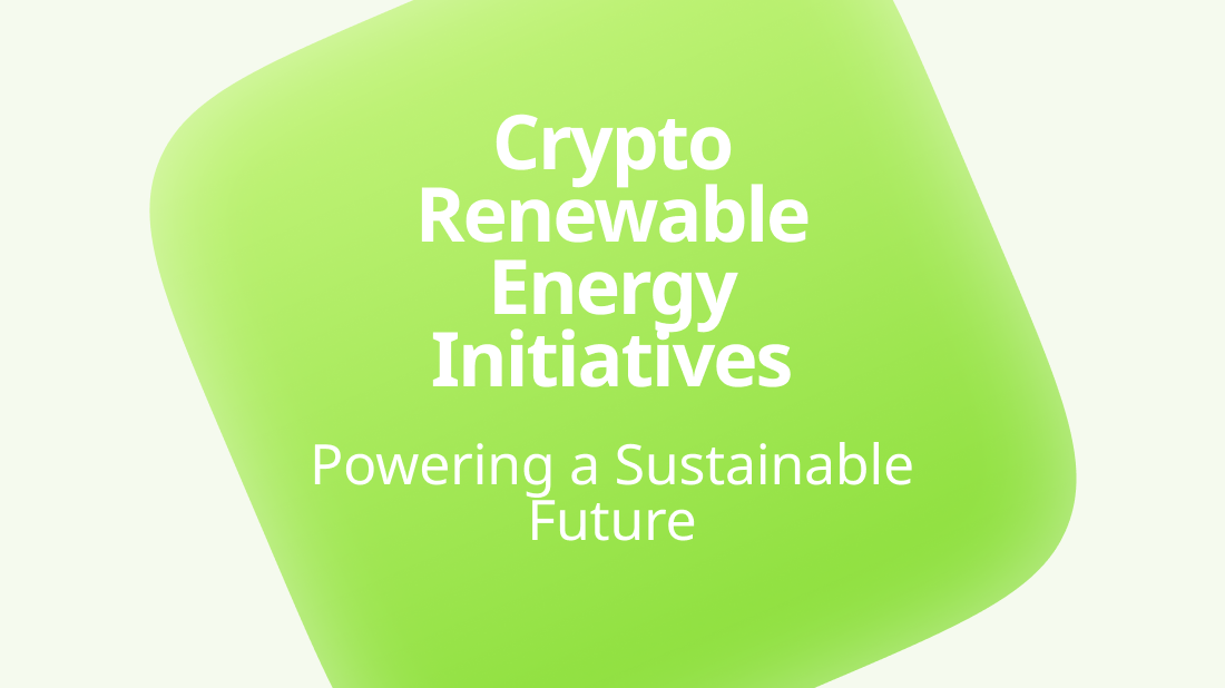 Crypto Renewable Energy Initiatives: Powering a Sustainable Future - Photo 1