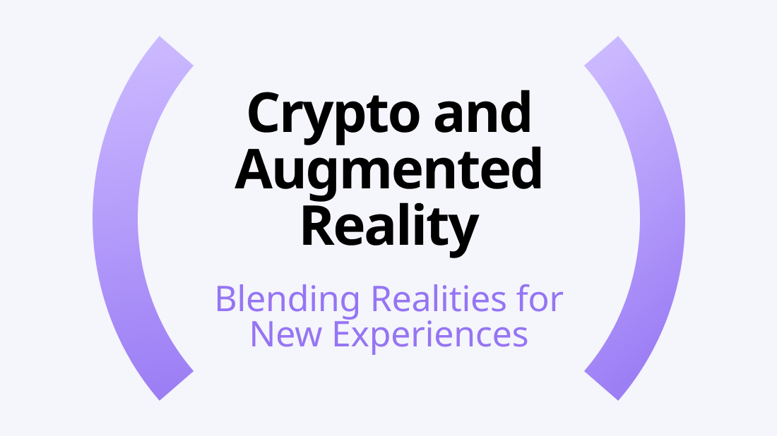 Crypto and Augmented Reality: Blending Realities for New Experiences - Photo 1