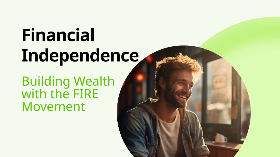 Financial Independence: Building Wealth with the FIRE Movement - Photo 1