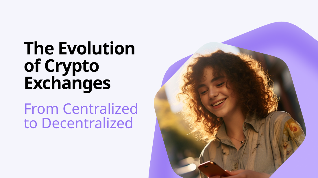 The Evolution of Crypto Exchanges: From Centralized to Decentralized - Photo 1