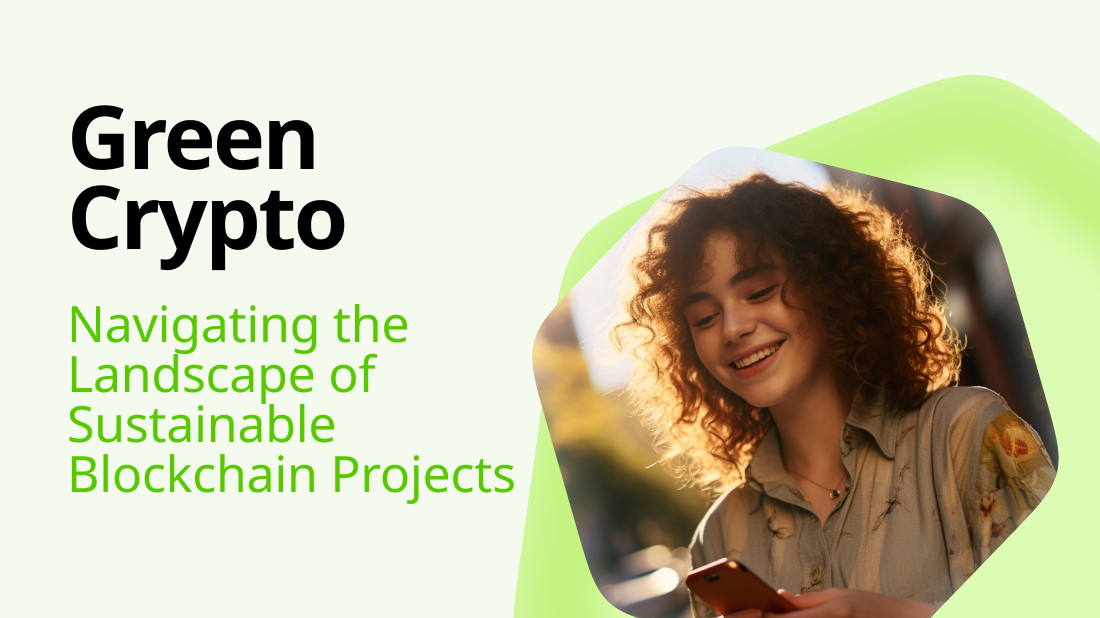 Green Crypto: Navigating the Landscape of Sustainable Blockchain Projects - Photo 1